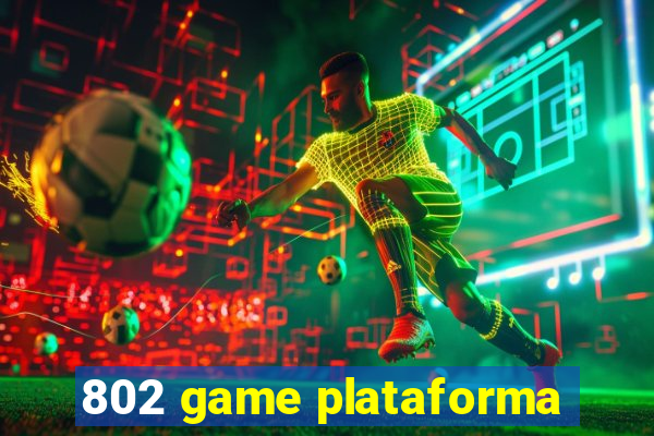 802 game plataforma